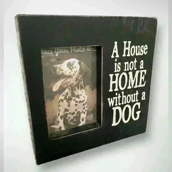 Photo Frame with Black White Paw Print A House is Not A Home Without A Dog - Picture 2 of 7